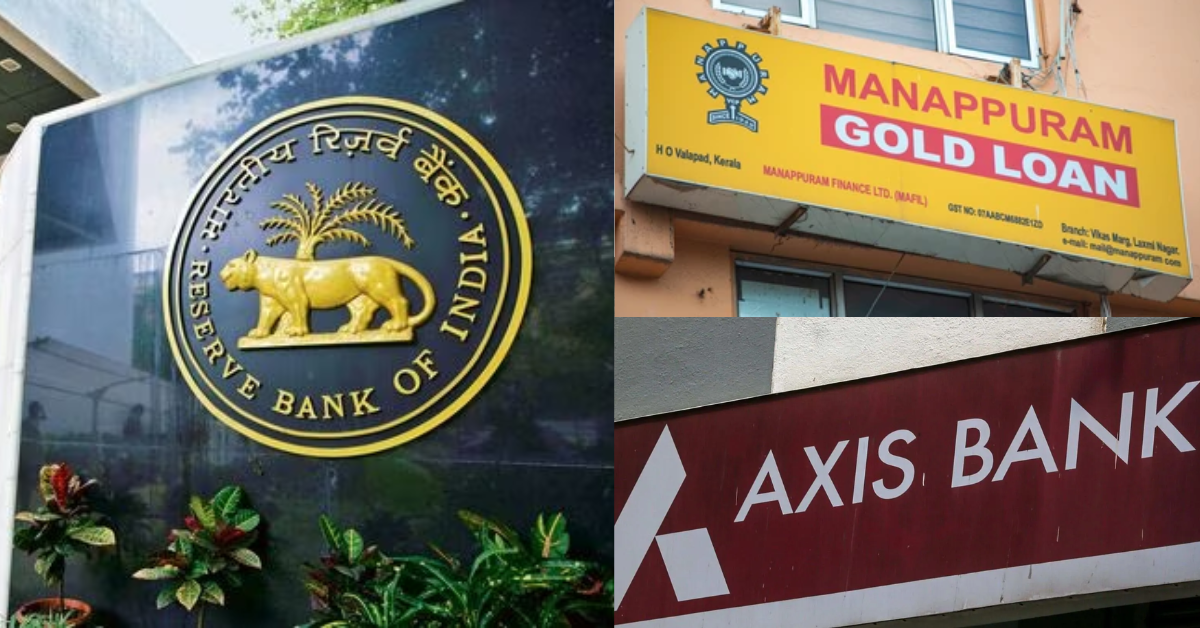 RBI fines Manappuram Finance and Axis Bank.
