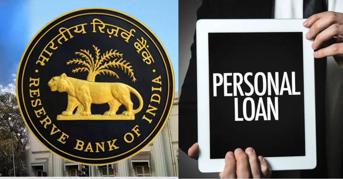 Reserve Bank of India guidelines could make personal loans.