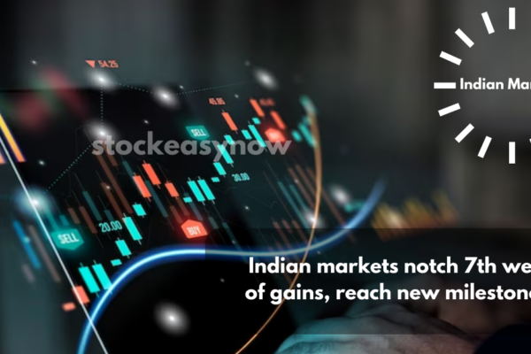 Indian markets notch 7th week of gains, reach new milestones.