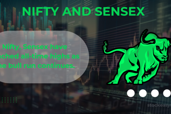 Nifty, Sensex have reached all-time highs as the bull run continues.