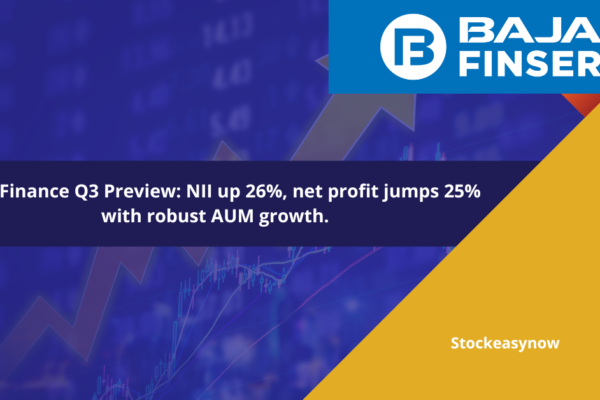 Bajaj Finance Q3 Preview: NII up 26%, net profit jumps 25% with robust AUM growth.