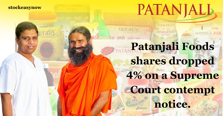 Patanjali Foods shares dropped 4% on a Supreme Court contempt notice