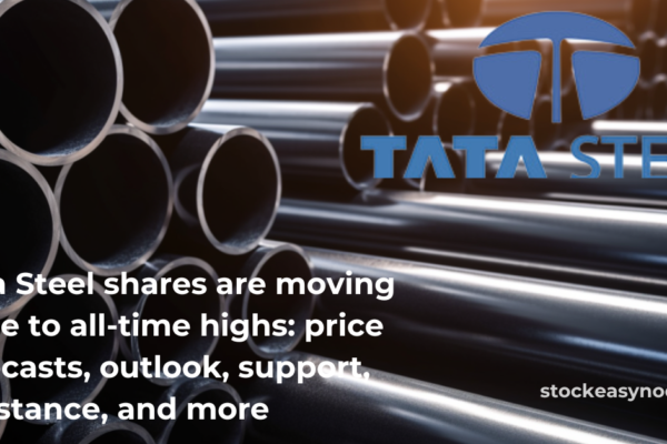 Tata Steel shares are moving close to all-time highs: price forecasts, outlook, support, resistance, and more