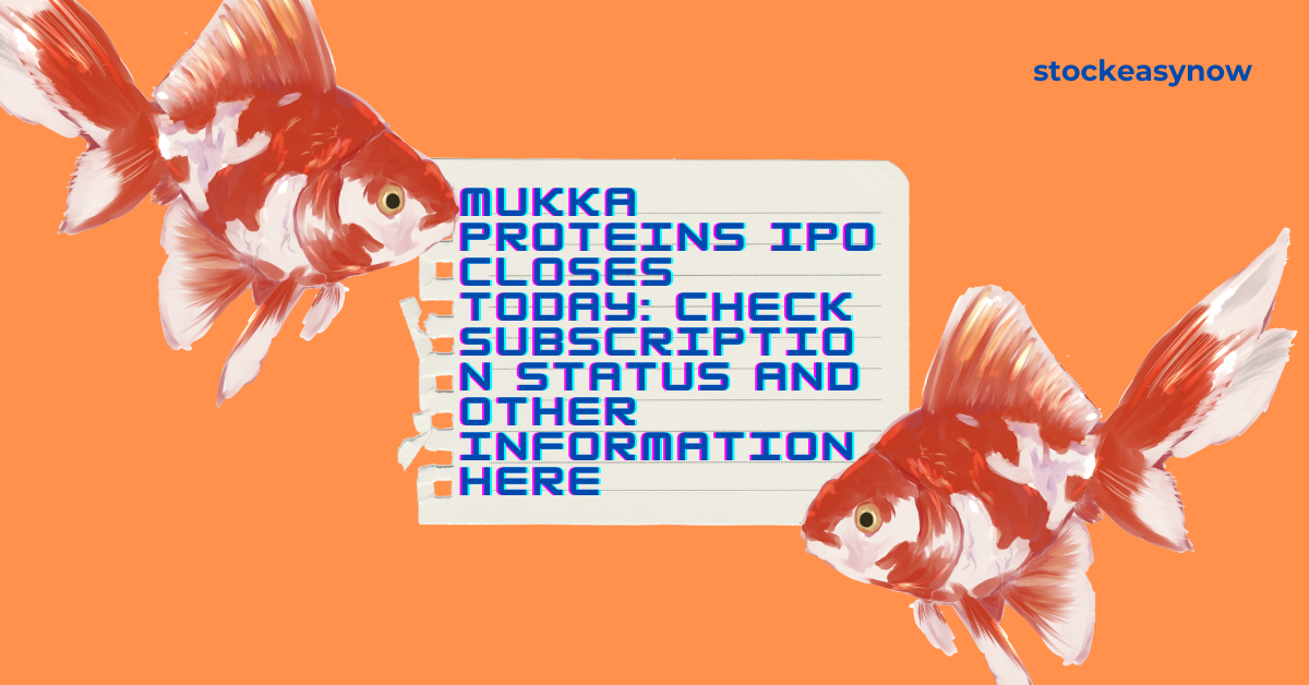 Mukka Proteins IPO closes today: Check subscription status and other information here