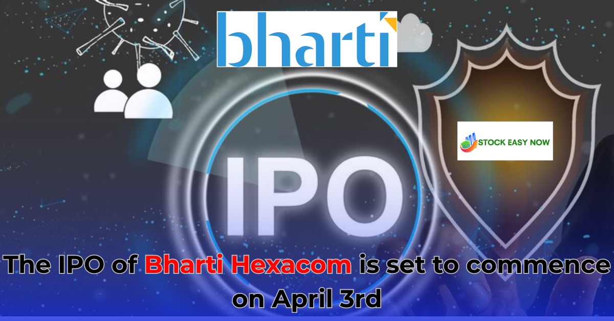 Bharti Hexacom IPO: The IPO of Bharti Hexacom is set to commence on April 3rd