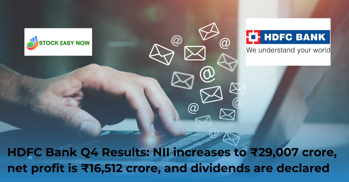 HDFC Bank Q4 Results: NII increases to ₹29,007 crore, net profit