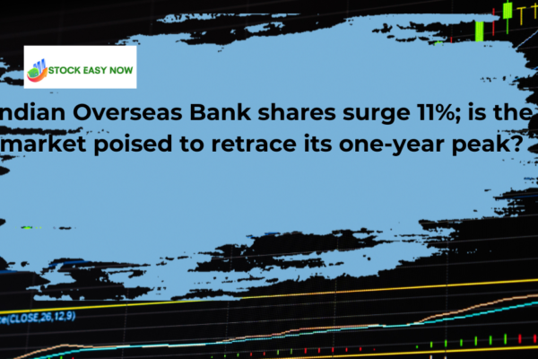 Indian Overseas Bank shares surge 11%; is the market poised