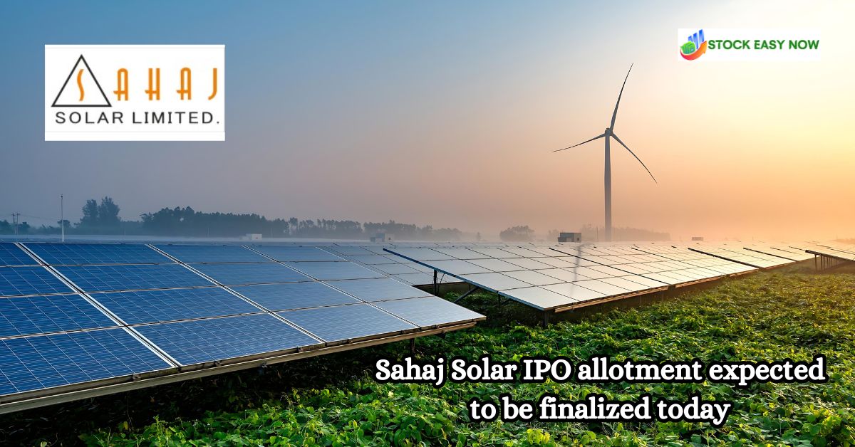 Sahaj Solar IPO allotment expected to be finalized today. current GMP,  steps to check allotment status