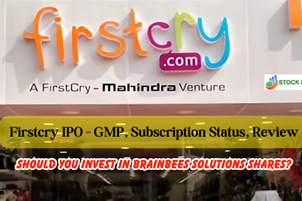 Firstcry IPO - GMP, Subscription Status, Review