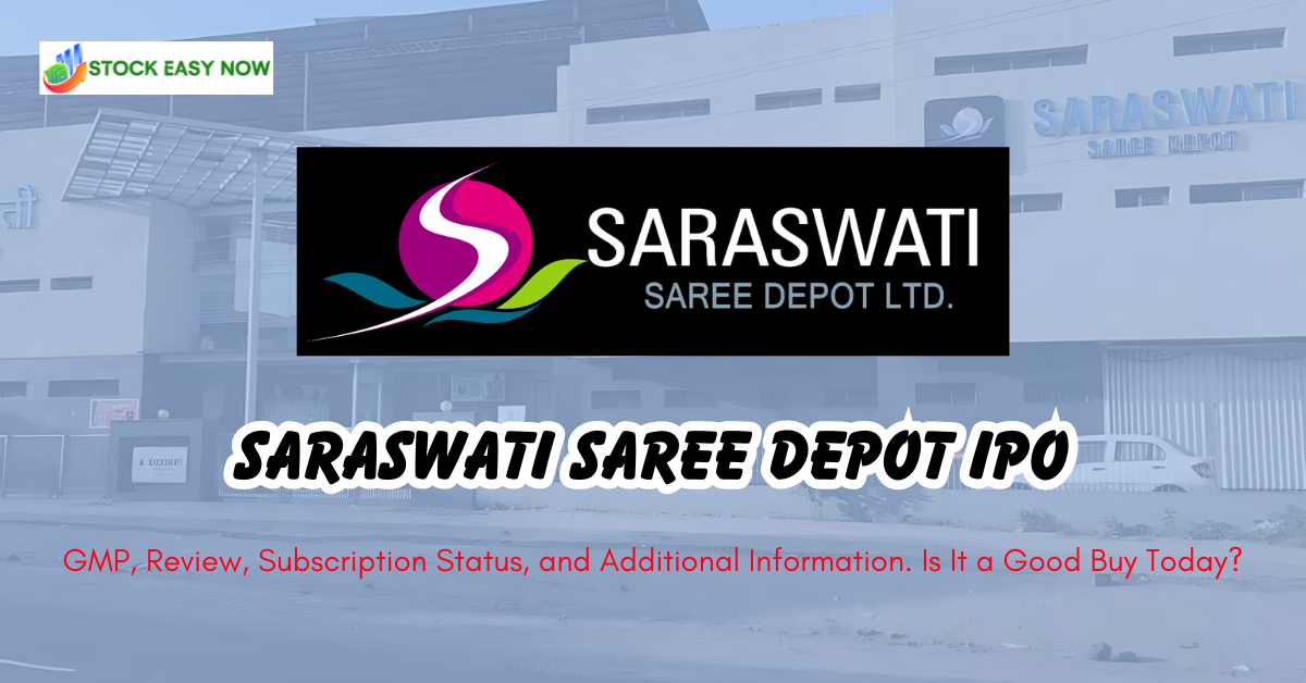 Saraswati Saree Depot IPO - GMP, Review, Subscription Status, and Additional Information. Is It a Good Buy Today?